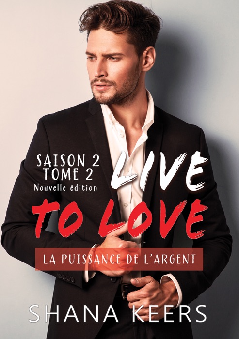 LIVE TO LOVE - Saison 2 - Tome 2 (Nouvelle édition)