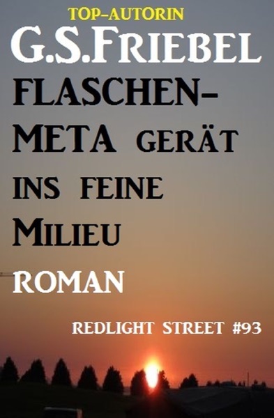 Flaschen-Meta gerät ins feine Milieu: Redlight Street #93