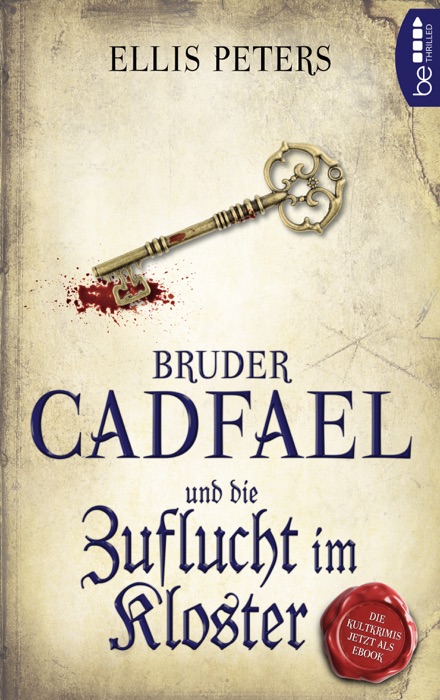 Bruder Cadfael und die Zuflucht im Kloster