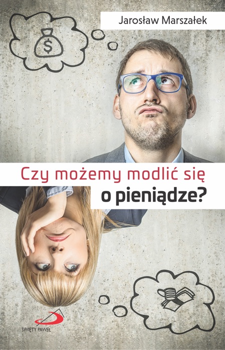 Czy możemy modlić się o pieniądze?