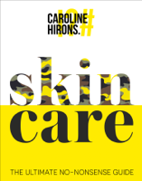 Caroline Hirons - Skincare artwork