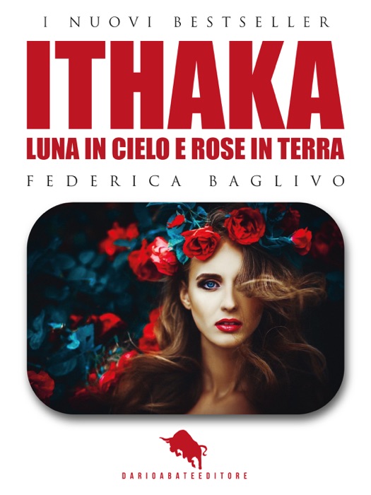 ITHAKA - Luna in Cielo e Rose in Terra