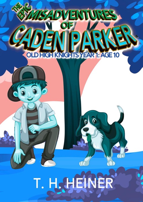 Episode 3: Middle School Drop-out: The Epic Misadventures of Caden Parker