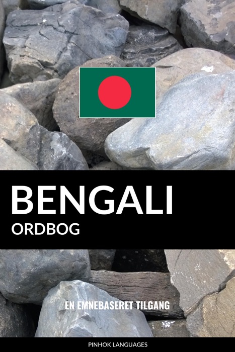 Bengali ordbog: En emnebaseret tilgang