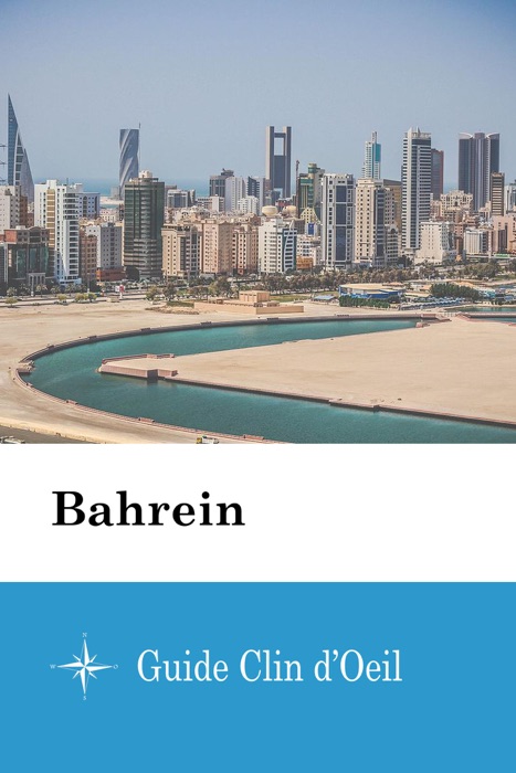 Bahrein - Guide Clin d'Oeil