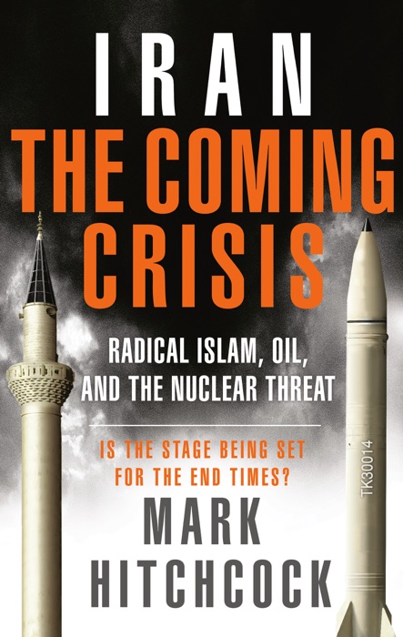 Iran: The Coming Crisis