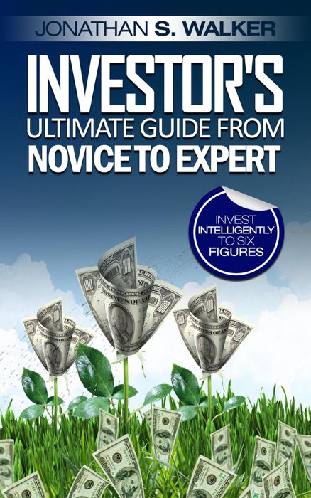 Investor's Ultimate Guide From Novice to Expert