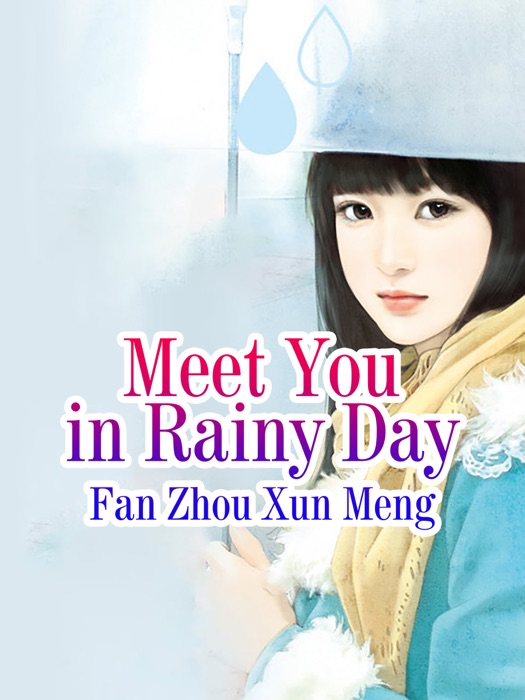 Meet You in Rainy Day