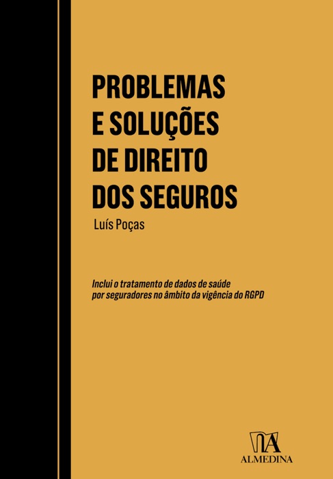 Problemas e Soluções de Direito dos Seguros