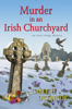 Carlene O'Connor - Murder in an Irish Churchyard artwork