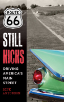 Rick Antonson - Route 66 Still Kicks artwork