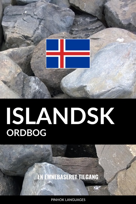 Islandsk ordbog: En emnebaseret tilgang