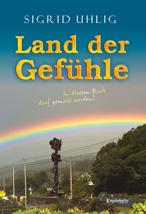 Land der Gefühle