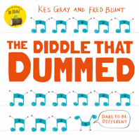 Kes Gray - The Diddle That Dummed artwork