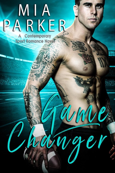 Game Changer (A Contemporary Sports Romance Book)