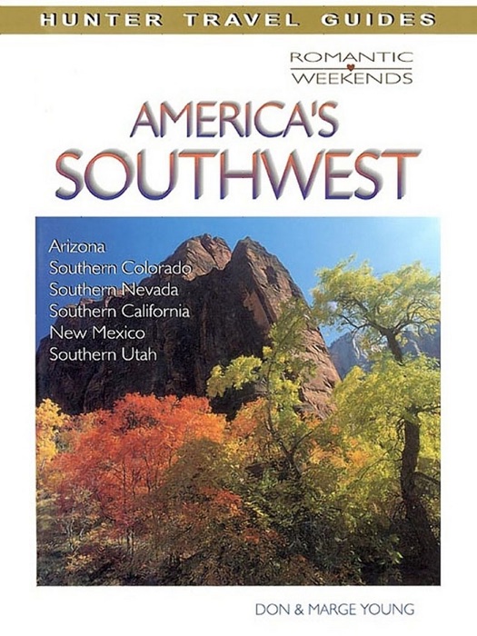 Romantic Escapes in America's Southwest