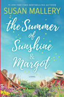 Susan Mallery - The Summer of Sunshine and Margot artwork