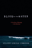 Silver Donald Cameron - Blood in the Water artwork