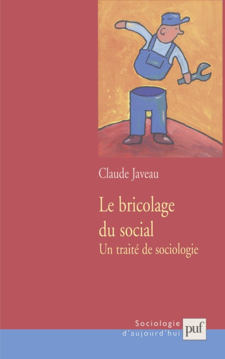 Le bricolage du social