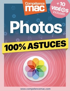 Photos pour macOS - 100% Astuces - Christophe Schmitt