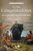 Conquistadores - Luca Crippa