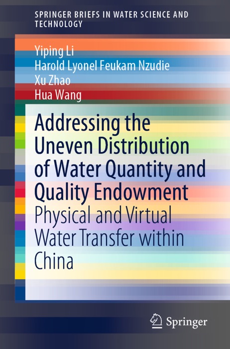 Addressing the Uneven Distribution of Water Quantity and Quality Endowment