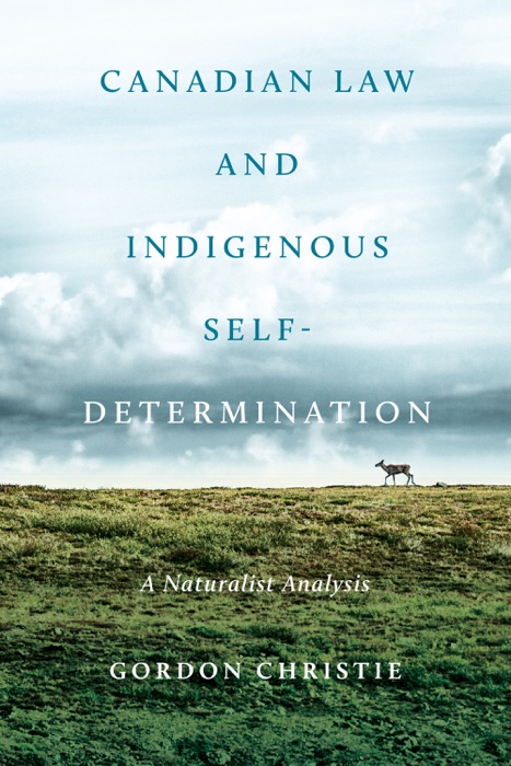 Canadian Law and Indigenous Self‐Determination