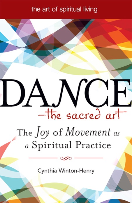 Dance - The Sacred Art