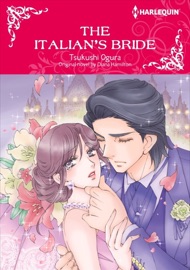 The Italian's Bride - Tsukushi Ogura & Diana Hamilton by  Tsukushi Ogura & Diana Hamilton PDF Download
