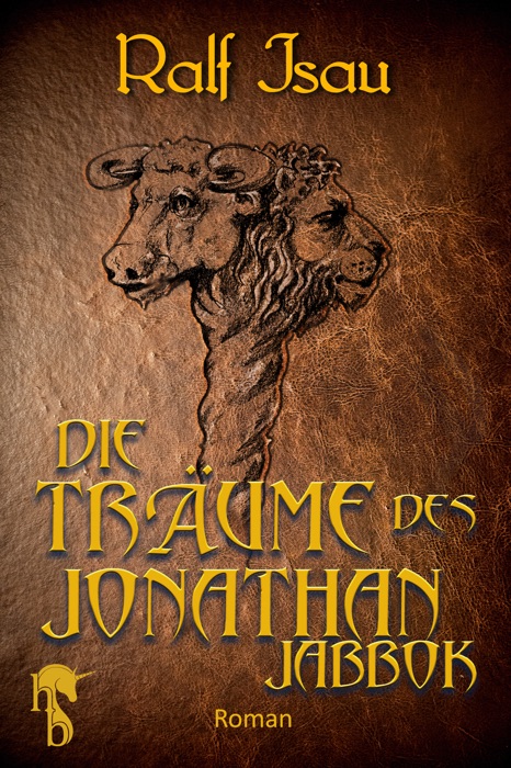 Die Träume des Jonathan Jabbok