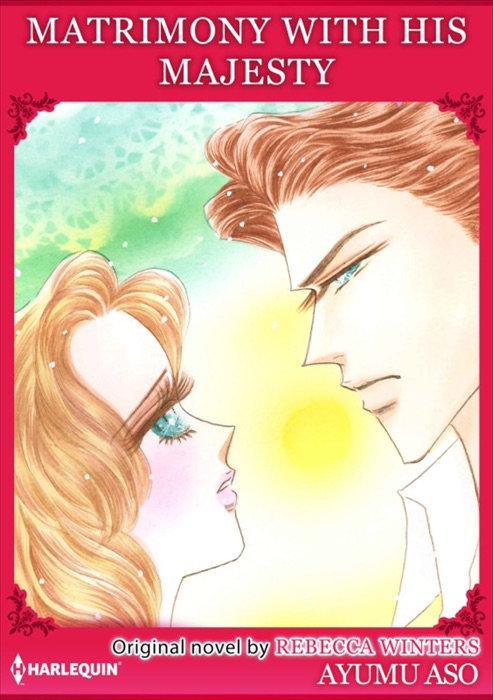 Matrimony With His Majesty