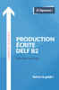 Production écrite DELF B2 - Stéphane Wattier