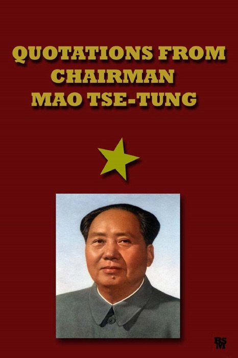 Quotations From Chairman Mao Tse-Tung