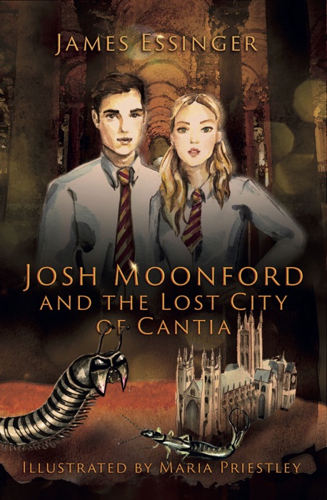 Josh Moonford and the Lost City of Cantia