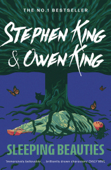 Sleeping Beauties - Stephen King & Owen King