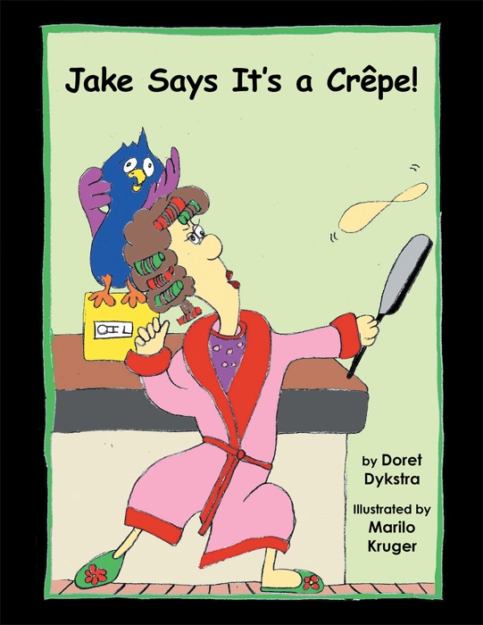 Jake Says It’s a Crêpe!