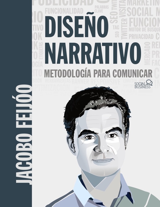 Diseño Narrativo: Metodología para comunicar