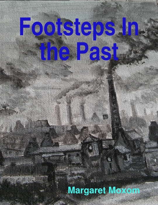 Footsteps In the Past