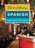 Rick Steves Spanish Phrase Book & Dictionary - Rick Steves