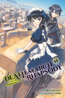 Hiro Ainana - Death March to the Parallel World Rhapsody, Vol. 11 (light novel) artwork