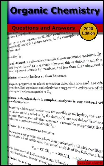 Organic Chemistry: Questions and Answers (2020 Edition)