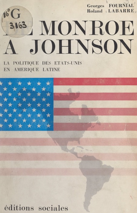 De Monroë à Johnson