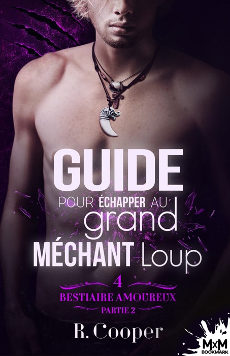 Guide pour échapper au grand méchant loup - Partie 2