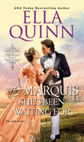 Ella Quinn - The Marquis She's Been Waiting For artwork