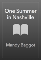 Mandy Baggot - One Summer in Nashville artwork