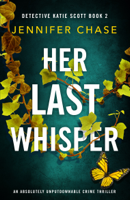 Jennifer Chase - Her Last Whisper artwork