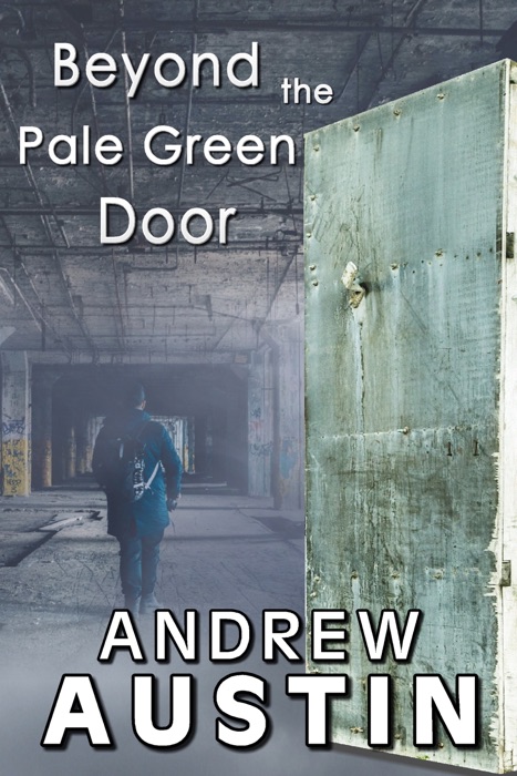 Beyond the Pale Green Door