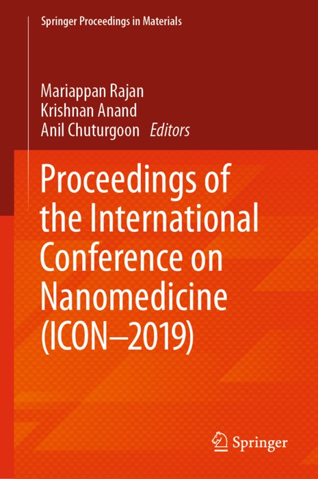 Proceedings of the International Conference on Nanomedicine (ICON-2019)