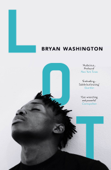 Lot - Bryan Washington