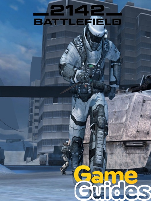 Battlefield 2142 Northern Strike Game Guide